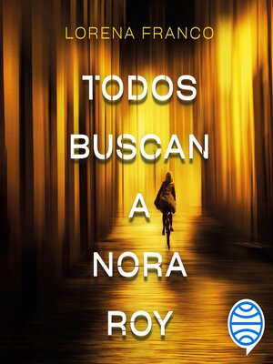 Todos buscan a Nora Roy - Audiobook